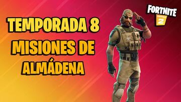 Misiones de Alm&aacute;dena en Fortnite Temporada 8; c&oacute;mo completarlas y sus recompensas