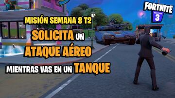 Desafío Fortnite: solicita un Ataque Aéreo mientras vas en un tanque