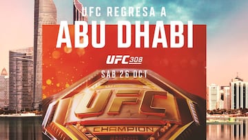 Cartel con el que la UFC ha confirmado la celebración de la UFC 308 en Abu Dhabi.