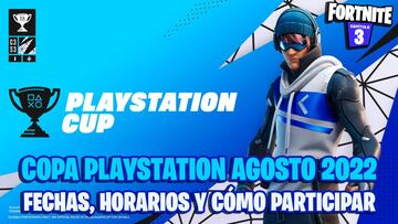 Copa PlayStation de Fortnite agosto 2022 en PS4 y PS5: fechas, horarios y cómo participar