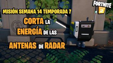 &iquest;D&oacute;nde y c&oacute;mo cortar la energ&iacute;a de las antenas de radar en Fortnite Temporada 7?