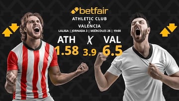Athletic Club vs. Valencia CF: horario, dónde ver, pronósticos y clasificación