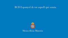 Enigma resuelto: "El Espanyol es de todo aquel que sueña"