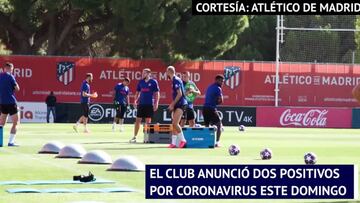 Dos miembros del Atlético de Madrid dan positivo