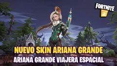 Llega un nuevo skin de Ariana Grande a Fortnite: Ariana Grande Viajera Espacial