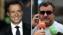 Jorge Mendes y Mino Raiola.