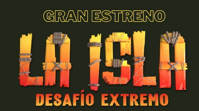 La Isla Desafío Extremo: Fecha de estreno, horario, lista de concursantes, cómo y dónde ver