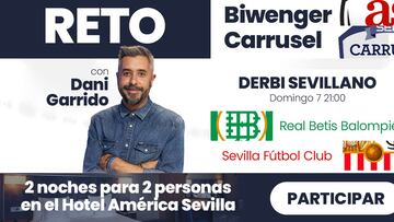 ¡Gana 2 noches de hotel mientras vives el derbi sevillano con el Reto Biwenger Carrusel!