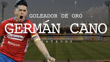 German Cano &#039;goleador de oro&#039;