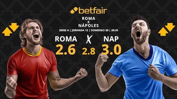 AS Roma vs. SSC Napoli: horario, dónde ver, pronósticos y clasificación