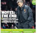 La prensa inglesa da por hecha la destitución de David Moyes