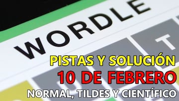 Wordle en español, científico y tildes para el reto de hoy 10 de febrero: pistas y solución
