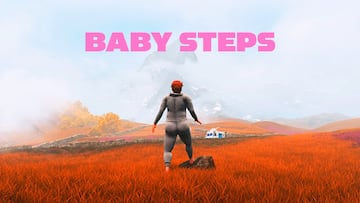Análisis de Baby Steps, el ‘souls’ de los walking simulator (y mucho más)