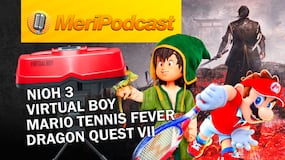 MeriPodcast 19x18: GTA 6 no se retrasa, Mario Tennis Fever, Dragon Quest VII y el futuro de Overwatch