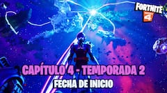 ¿Cuándo empieza la Temporada 2 de Fortnite Capítulo 4? Toda la información
