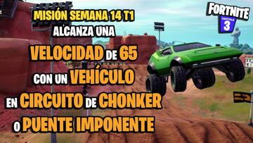 &iquest;D&oacute;nde est&aacute;n Circuito de Chonker y Puente Imponente para alcanzar una velocidad de 65 con un veh&iacute;culo en Fortnite?