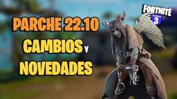 Parche 22.10 de Fortnite: nuevas skins, S&uacute;per Estilos y m&aacute;s