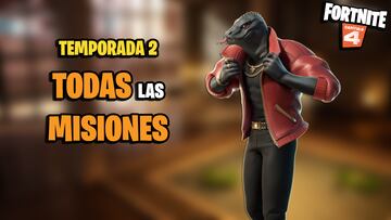 fortnite capitulo 4 temporada 2 todas las misiones