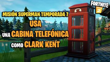 &iquest;D&oacute;nde est&aacute;n las cabinas telef&oacute;nicas para usar como Clark Kent en Fortnite Temporada 7?