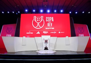 Guía para entender el sorteo de dieciseisavos de Copa: cómo funciona, equipos, condicionantes, formato...