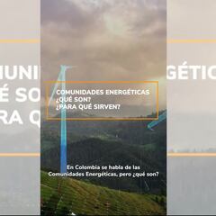 Conoce sobre las comunidades energéticas en el país