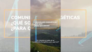 Conoce sobre las comunidades energéticas en el país