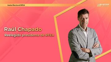 Raúl Chapado, nuevamente reelegido presidente de la RFEA