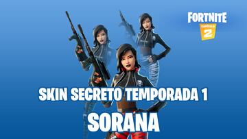 Fortnite Cap&iacute;tulo 2 - Temporada 1 | &iquest;C&oacute;mo desbloquear el skin secreto Sorana?
 