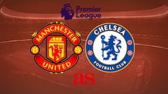 Manchester United vs Chelsea: how and where to watch - times, TV, online