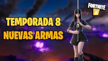 Fortnite Temporada 8: todas las nuevas armas seg&uacute;n rareza y cu&aacute;les son las mejores