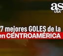 Los 7 mejores goles de la semana en Centroamérica