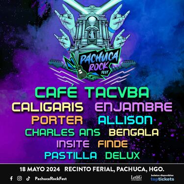 Pachuca Rock Fest 2024: fechas, cuándo es, boletos y cartelera