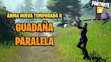 Guadañas Paralelas en Fortnite Temporada 8: qué hacen y dónde encontrarlas
