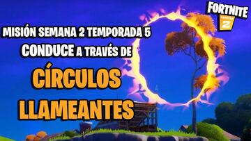 &iquest;D&oacute;nde est&aacute;n los c&iacute;rculos llameantes en Fortnite Temporada 5?