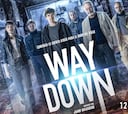 ¿Quieres una entrada doble para ver la película "Way Down"? Sorteamos 20 entradas dobles