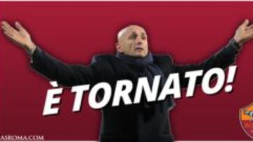Así anunció la Roma el regreso de Luciano Spalletti al banquillo romanista