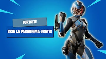 fortnite skin la paradigma gratis tienda