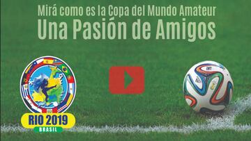 La Copa del Mundo de Fútbol Amateur está de regreso y se llevará a cabo en la ciudad de Río de Janeiro, Brasil.