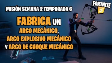 &iquest;C&oacute;mo fabricar un arco mec&aacute;nico, un arco explosivo mec&aacute;nico y un arco de choque mec&aacute;nico en Fortnite?