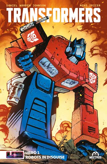 ‘Transformers Vol. 1’, Daniel Warren Johnson pone la guinda al comienzo del Universo Energon