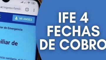 Nuevo IFE 4 de ANSES: cómo saber si me corresponde y cuándo se cobra