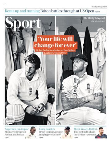 'Tu vida cambiará para siempre' fue la confesión que realizó el jugador de cricket Ian Botham a Ben Stokes, al que catalogó como 'Special One' después de que ayudase a Inglaterra a ganar ante Australia en Headingley.