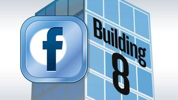 Facebook Building 8, que fue de la división experimental más secreta de Facebook