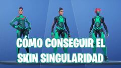 Fortnite Battle Royale: c&oacute;mo conseguir el skin Singularidad y todos sus estilos