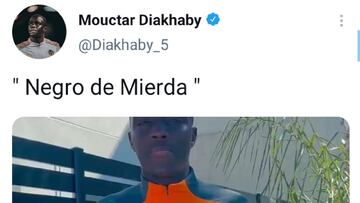 Diakhaby: "Las palabras que me dijo son 'negro de mierda'"