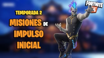 fortnite capitulo 4 temporada 2 misiones impulso inicial