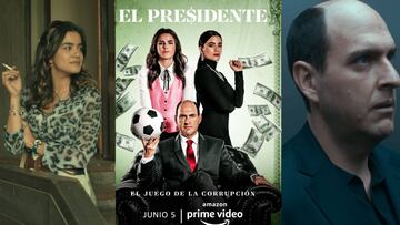 Paulita Gait&aacute;n, el cartel promocional de la serie &#039;El Presidente&#039; (Amazon Prime Video) y Andr&eacute;s Parra.