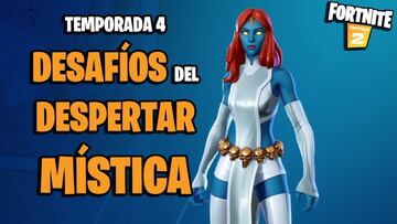 Fortnite Temporada 4: gu&iacute;a de desaf&iacute;os del Despertar de M&iacute;stica