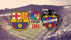 Barcelona - Levante: how and where to watch: times, TV, online