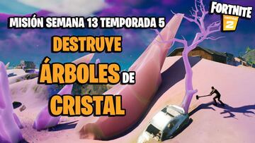 ¿Dónde encontrar árboles de cristal para destruirlos en Fortnite Temporada 5?
